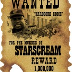 Transformers 3 Hardcore Eddie – Wanted: dead or alive